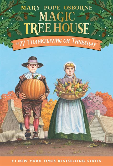 Unearth the history of Thanksgiving with Jack and Annie in the Magic Tree House books